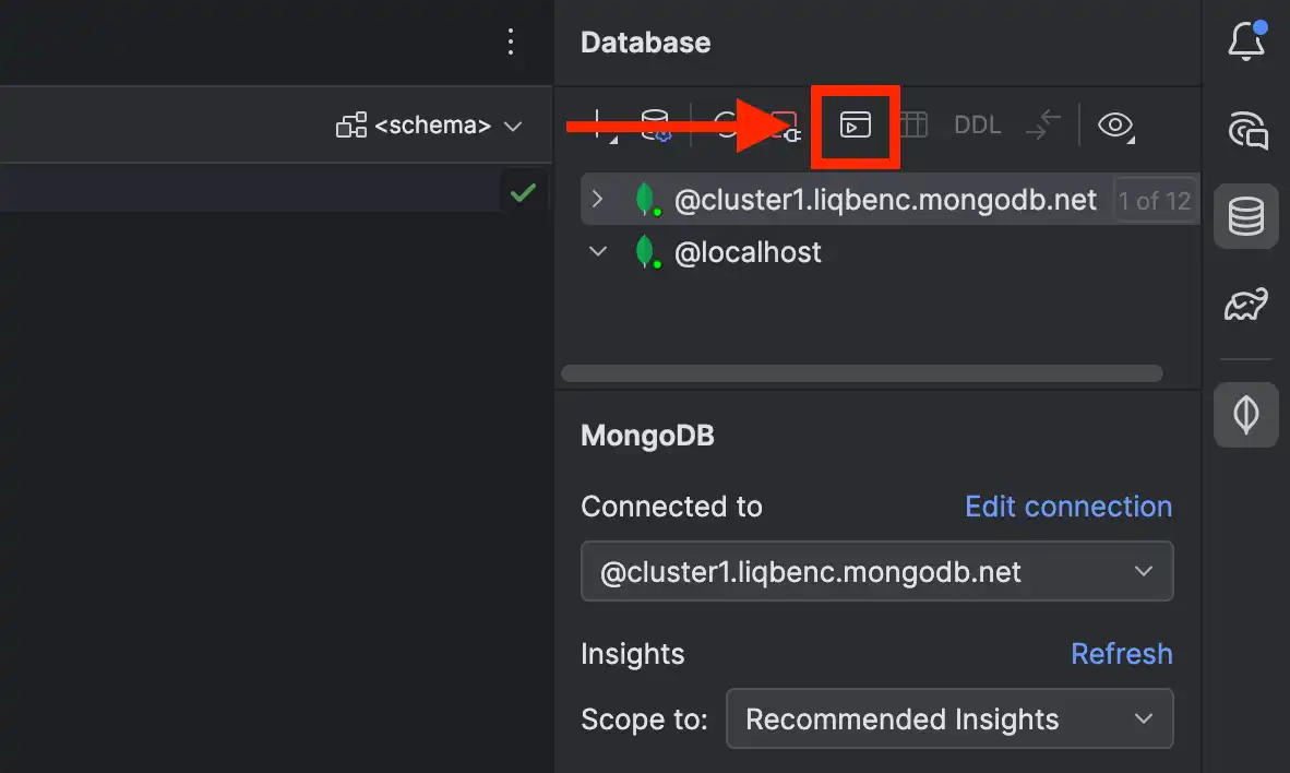 To launch the Playgrounds, click the highlighted button in Database Explorer.