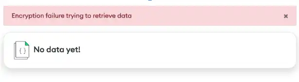 An error message when trying to retrieve encrypted data without a key